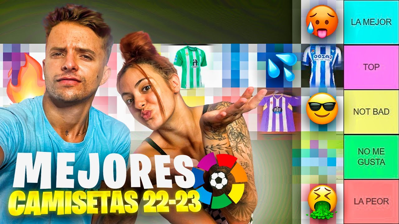 TIER LIST de LAS CAMISETAS de LA LIGA 2022/23 con ARIGELI
