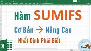 Hàm SUMIFS tính tổng có điều kiện nâng cao