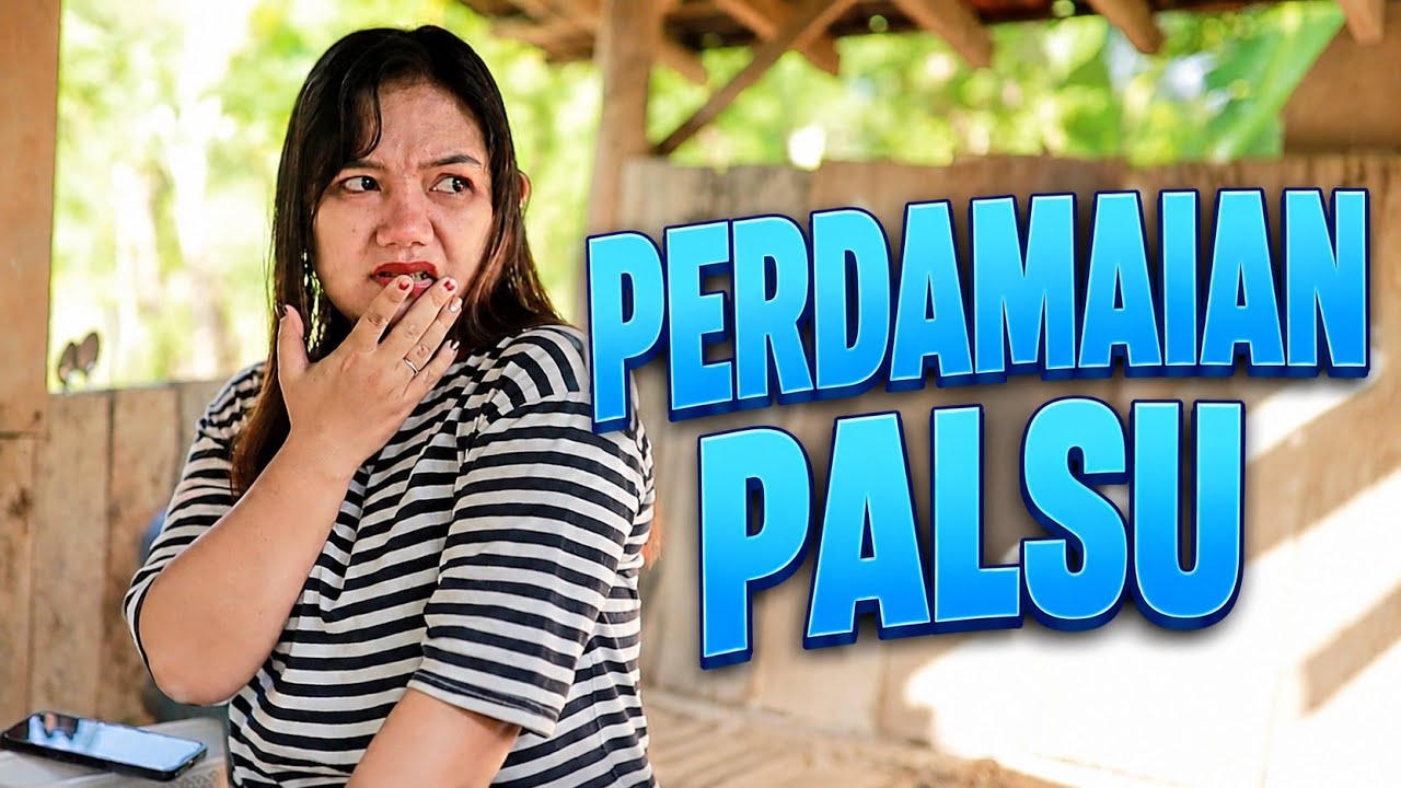 PERDAMAIAN PALSU || FILM KOMEDI EPISODE 150