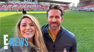 Blake Lively & Ryan Reynolds Are Couple Goals At Wrexham Game With Kids | E! News