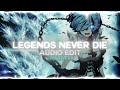 Legends Never Die League Of Legends Ft Against The Current Audio Edit