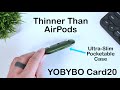 The Worlds THINNEST Wireless Earbuds: Card20 by YOBYBO