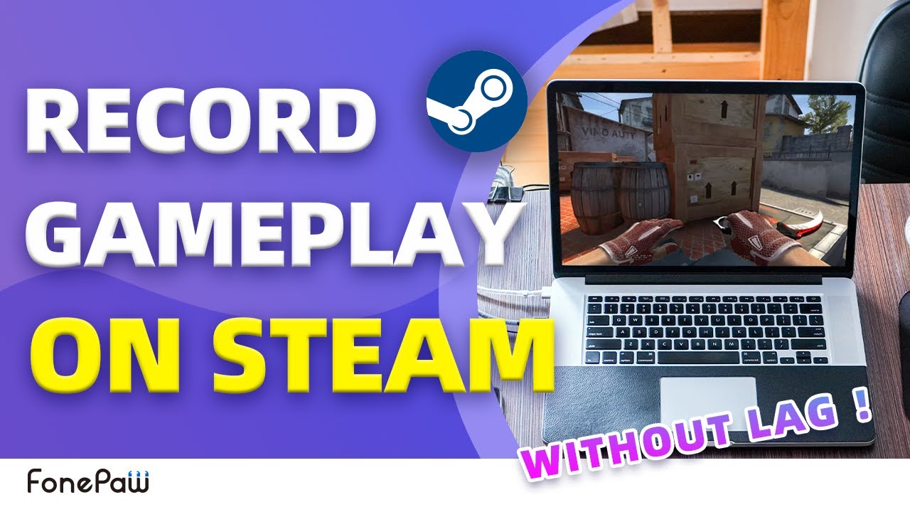 4 Easy & Free Ways to Record Steam Video Gameplay in 2023