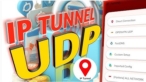 How to Use IP Tunnel VPN for UDP settings |Step-by-Step Guide