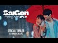 (Official Trailer) SÀI GÒN TRONG CƠN MƯA | KC: 06.11.2020