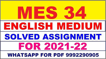 MES 34 Solved Assignment 2021-22 in ENGLISH,  Whatsapp For Pdf  9992290905.
