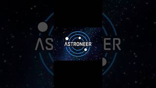 Astroneer - Destroy The Simulation #astroneer #edit #shorts