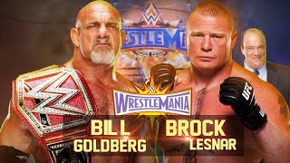 FULL MATCH   Goldberg vs Brock Lesner   Universal Title Match WrestleMania 33   Wwe2K23