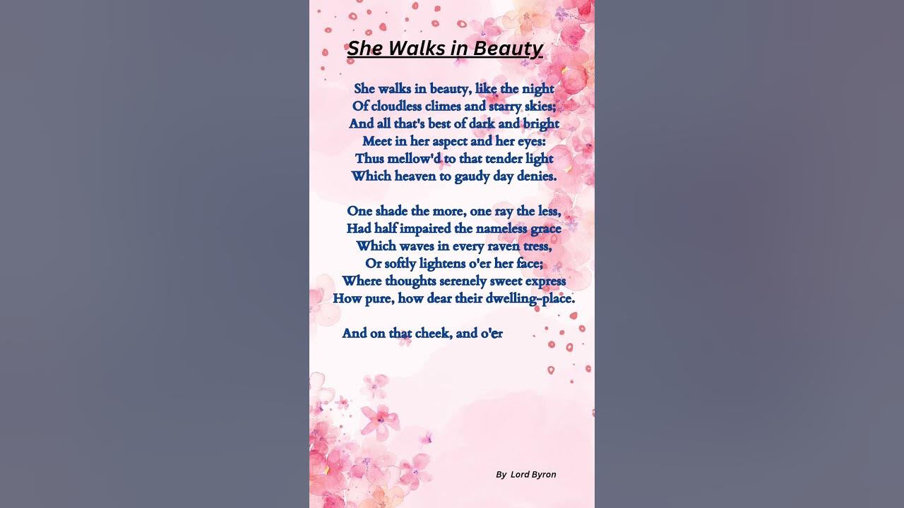 She walks in Beauty.#poem#story #english stories She walks in Beauty.#poem#story #english stories