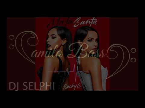 becky-g---mala-santa-(dj-selphi-bachata-ft-camilo-bass-&-cisco)-bachata-remix