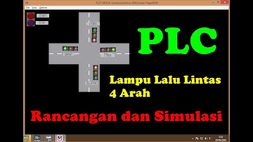 Rancangan dan Simulasi Sistem Lampu Lalu Lintas 4 Arah dengan Menggunakan PLC