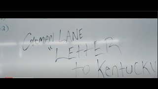 Coleman Lane - Letter to Kentucky