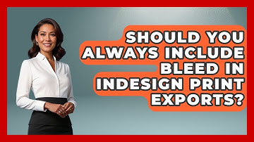Should You Always Include Bleed In InDesign Print Exports? - Design Tool Unlocked