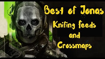 Best of Jonas - Call of Duty Knifing Feeds and Crossmaps Montage