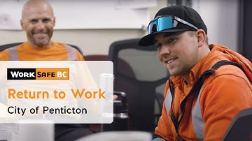Return to Work: City of Penticton | WorkSafeBC