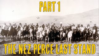 The Nez Perce last stand | Chief Joseph (Part 1) by Native American History 72,216 views 3 years ago 7 minutes, 57 seconds