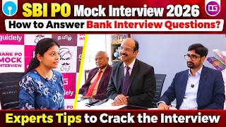 SBI PO Mock Interview 2026 | Real Bank Interview Questions & Best Ways to Answer | Interview Tips