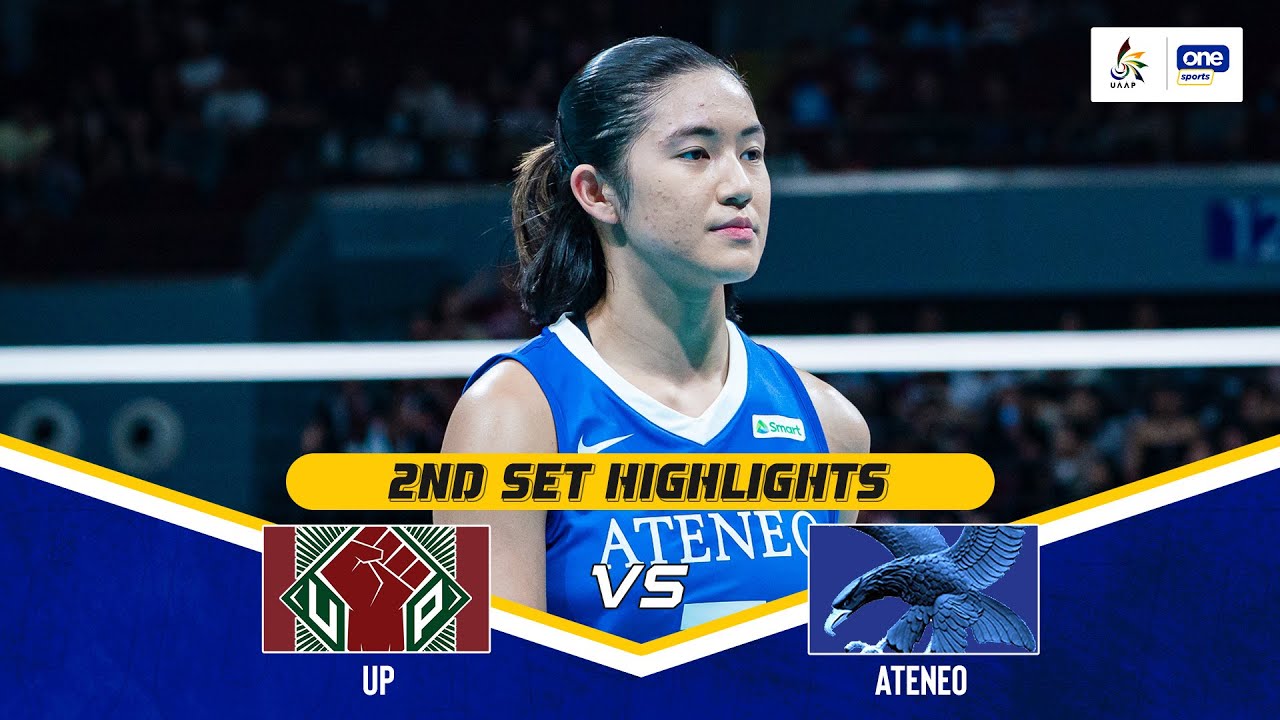 UP vs. ATENEO | SET 2 GAME HIGHLIGHTS | UAAP SEASON 87 WOMEN’S ...