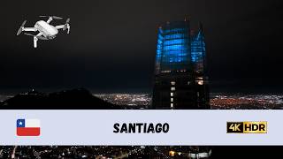 [4K HDR] 🇨🇱 Santiago - by drone 🇨🇱