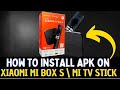 How to Install APK on Xiaomi Mi Box S & Mi TV Stick (Easy Tutorial!)