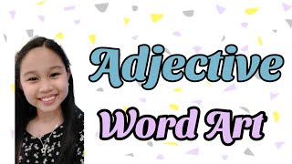 Adjective | Personality Adjectives | easy simple word art | describing word