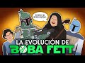 La Evolución de Boba Fett (ANIMADA)