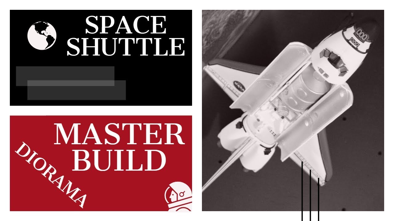 Space Shuttle Master build (DIORAMA)