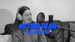 No time to die (Billie Eilish) - cover français par Anna Domenget