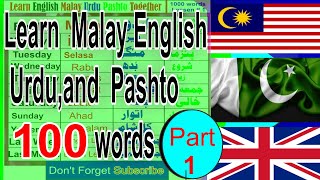 Learn Malay Urdu Pashto And English Together Lessen 1 100 Words