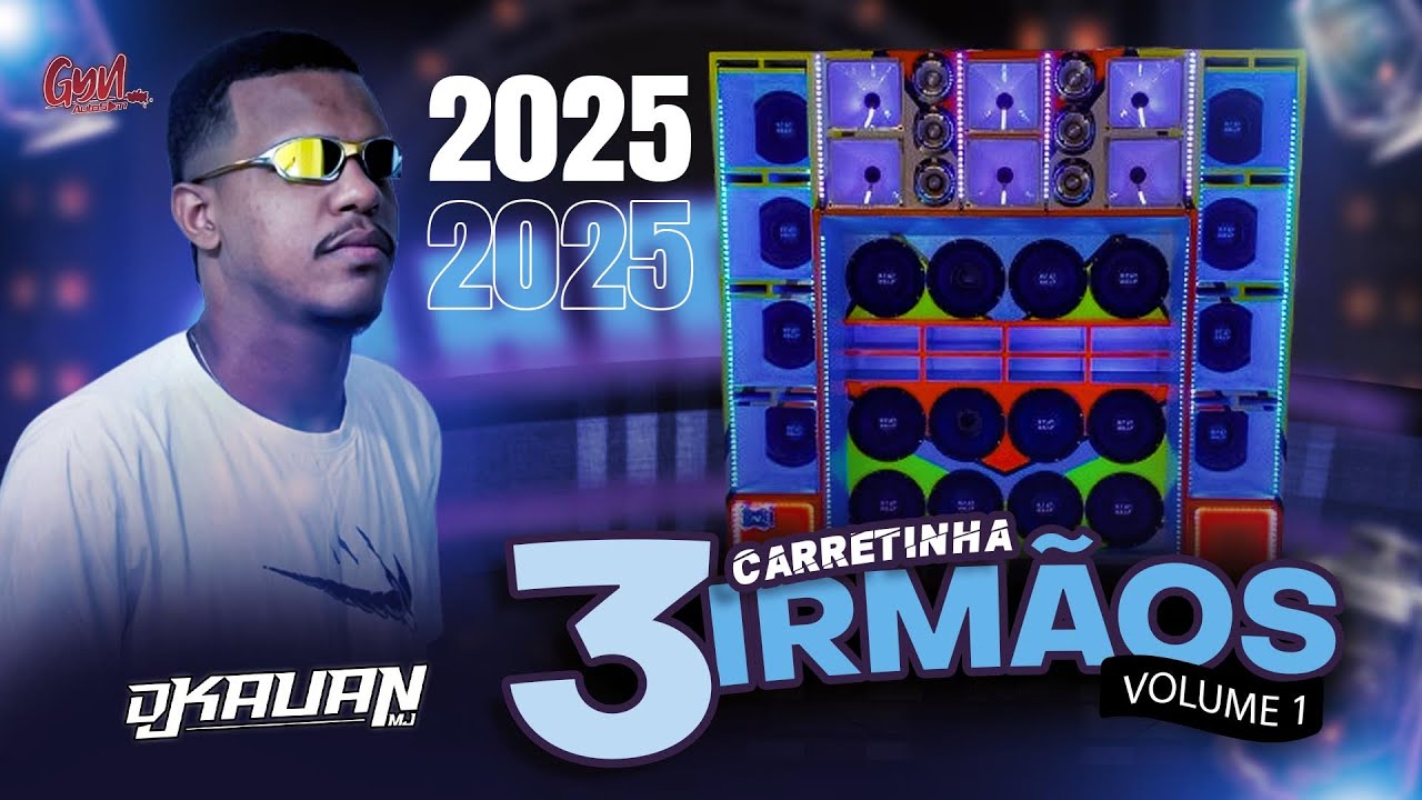 DANCE REMIX CD CARRETINHA 3 IRMÃOS VOLUME 1 DJ KAUAN MJ ( Gyn Auto