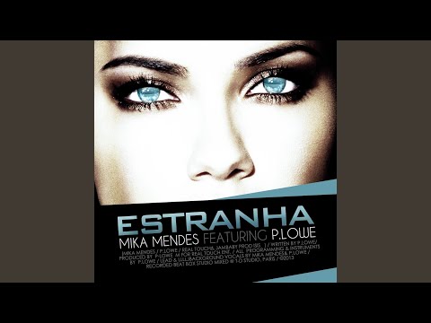 Watch Estranha on YouTube Watch Estranha on YouTube