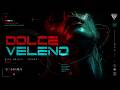 Sensual Italian Minimal Techno | Dolce Veleno