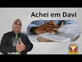 Culto da Palavra I Tema: Achei em Davi I Atos 13:22