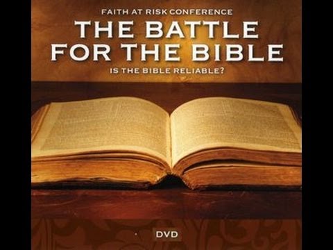 The Battle for the Bible