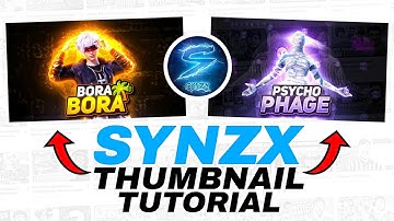 How To Make Thumbnail Like Synzx | Synzx Thumbnail Tutorial