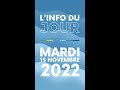 Linfo du jour  mardi 15 novembre 2022