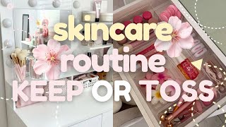 Build your DREAM skincare routine ⟡˖ ࣪  🧖🏻‍♀️ ೃ༄ | KEEP or TOSS