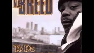 MC Breed - To Da Beat Ch'all