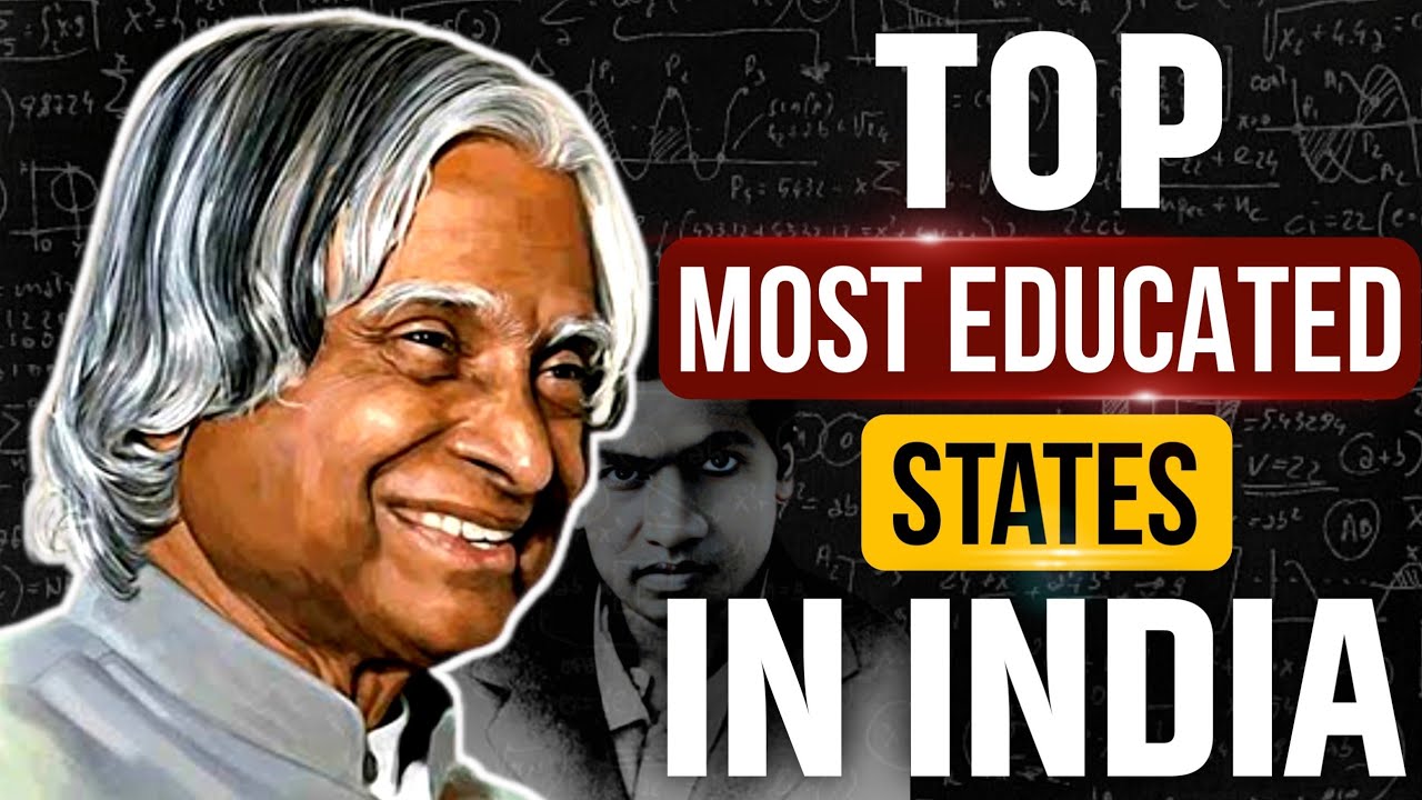 Top Most Intelligent And Educated Indian States Indian States Top Most Intelligent And Educated Indian States Indian States