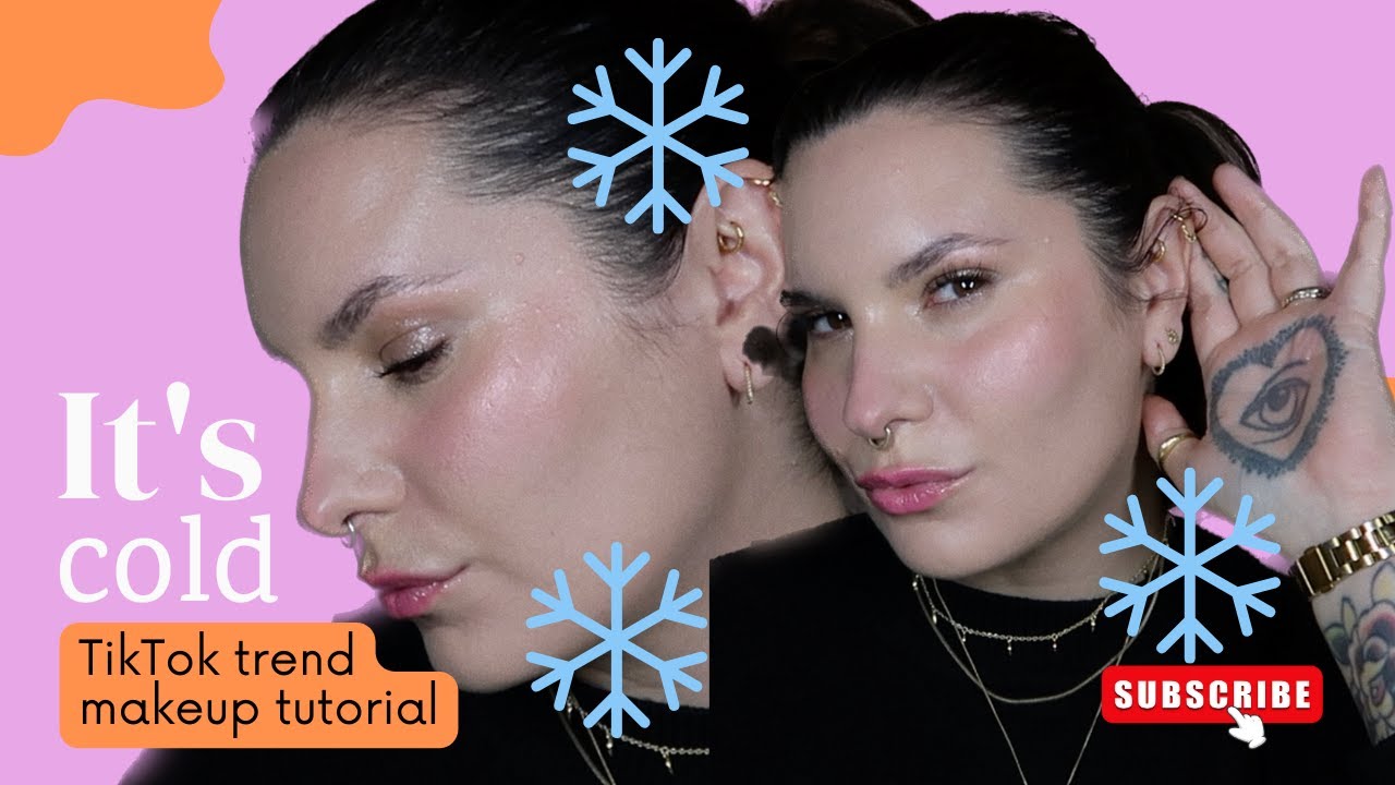 It's cold makeup tutorial | Cold girl tik tok makeup | Lisa Caldognetto