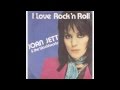 Joan Jett &amp; The Blackthearts - I Love Rock 'N' Roll (HD)