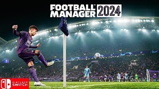 Football Manager 2024 Touch Nintendo switch gameplay
