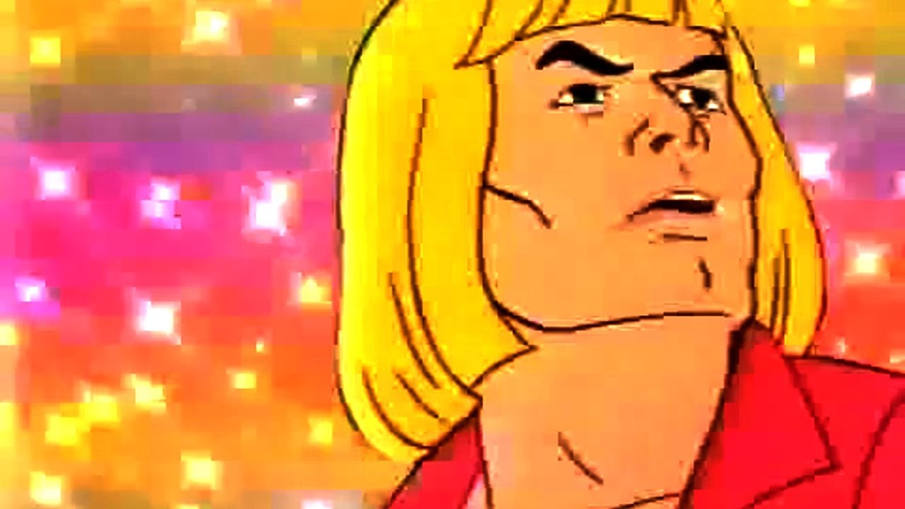 He Man - I SAY HEY! WHATS GOING ON? - YouTube