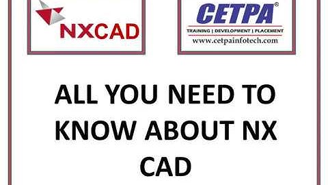 All you need to know about NX CAD online training