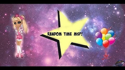 ~MSP~ ♥Random Time♥ Ep 1 | First Random Time!