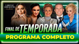 Lo MEJOR del Minuto que cambió mi destino: Final de temporada | Programa Completo