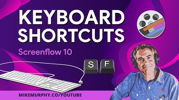 Screenflow 10: Custom Keyboard Shortcuts