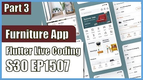 [Flutter] Flutter Live Coding EP1507 (Furniture Store App Part 3)