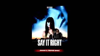 Nelly Furtado - Say It Right (Askher & TRIIPER Remix) Resimi