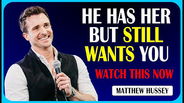 What He Really Wants From You When He Has Someone Else | Matthew Hussey #motivationalspeech